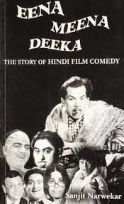 eena-meena-deeka-the-story-of-hindi-film-comedy-paperback-by-sanjit-narwekar