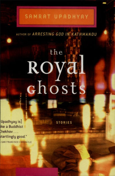 royal-ghosts-paperback-by-samrat-upadhyay