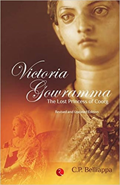 victoria-gowramma-the-lost-princess-of-coorg-paperback-by-c-p-belliappa