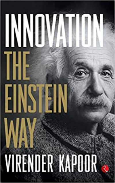 innovation-the-einstein-way-paperback-by-virender-kapoor