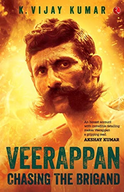 veerappan-chasing-the-brigand-paperback-by-k-vijay-kumar