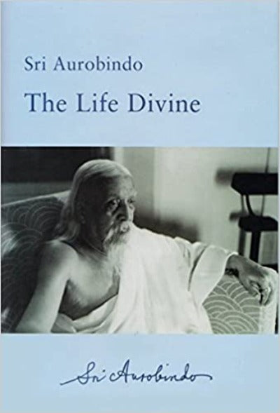 the-life-divine-hardcover-by-sri-aurobindo