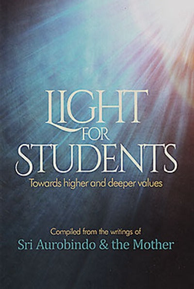 light-for-students-paperback-1-by-sri-aurobindo