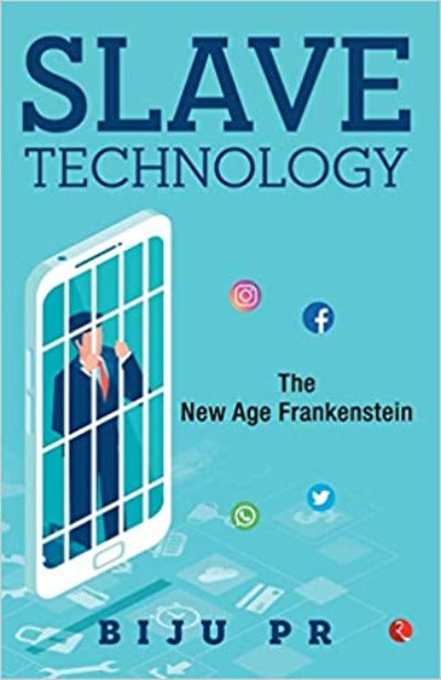 slave-technology-the-new-age-frankenstein-paperback-by-biju-p-r