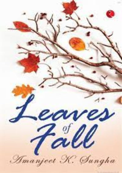 leaves-of-fall-hardcover-by-amanjeet-k-sungha
