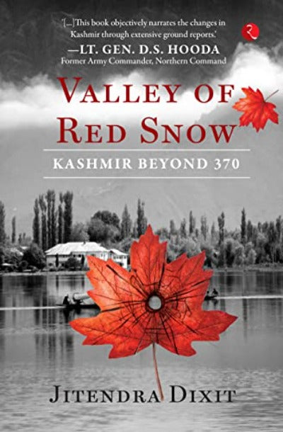 the-valley-of-red-snow-kashmir-beyond-370-hardcover-by-jitendra-dixit