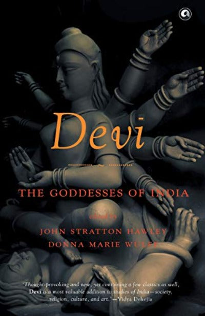 devi-the-goddesses-of-india-paperback-by-john-stratton-hawley-author-donna-marie-wulff