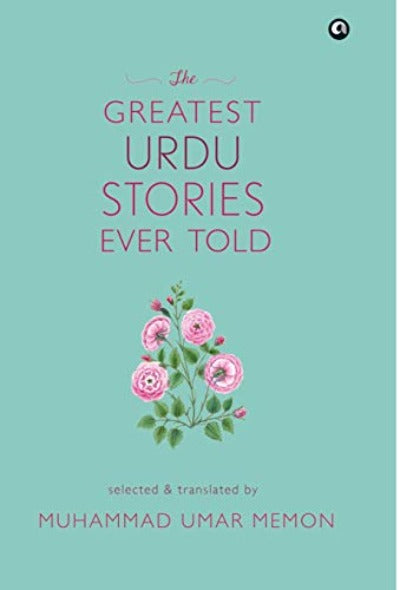 the-greatest-urdu-stories-ever-told-hardcover-by-muhammad-umar-memon