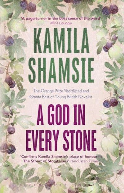 a-god-in-every-stone-paperback-by-kamila-shamsie