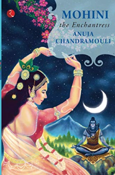 mohini-the-enchantress-paperback-by-anuja-chandramouli