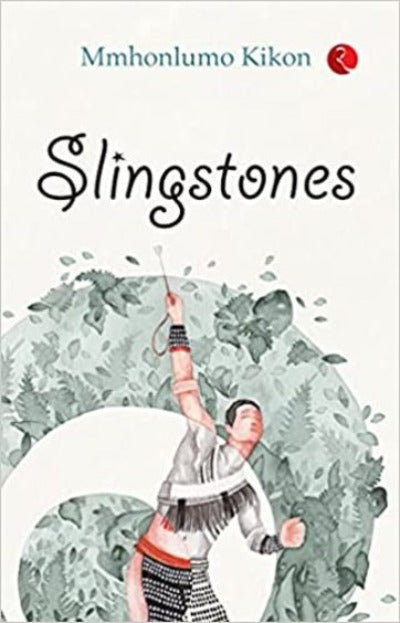 slingstones-hardcover-by-mmhonlumo-kikon