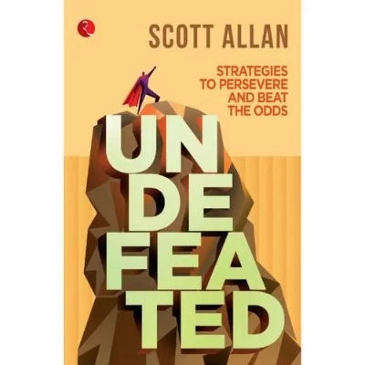 undefeated-strategies-to-persevere-and-beat-the-odds-paperback-by-scott-allan