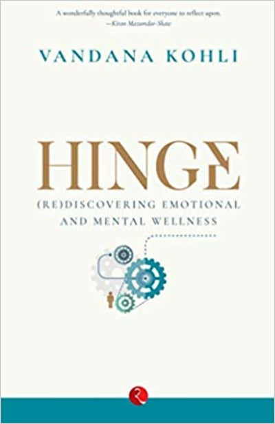 hinge-rediscovering-emotional-and-mental-wellness-paperback-by-vandana-kohli