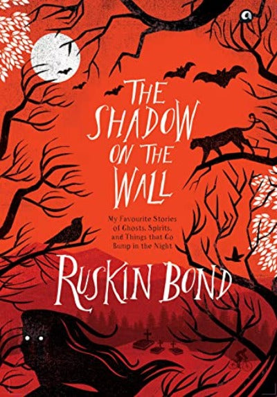 the-shadow-on-the-wall-by-ruskin-bond