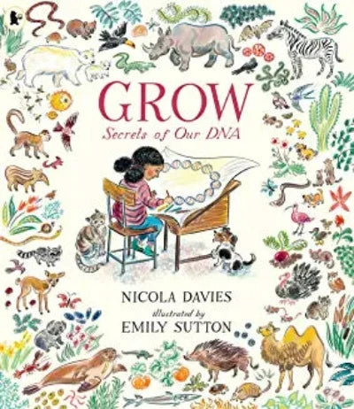 grow-secrets-of-our-dna-paperback-by-nicola-davies-emily-sutton