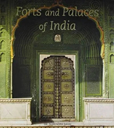 forts-and-palaces-of-india-hardcover-by-surendar-sahai