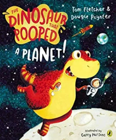 the-dinosaur-that-pooped-a-planet-paperback-by-tom-fletcher-dougie-poynter