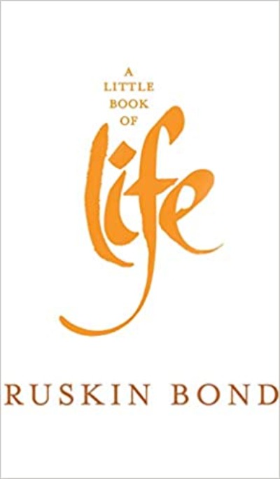 a-little-book-of-life-hardcover-by-ruskin-bond