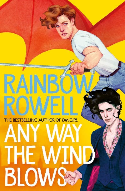 any-way-the-wind-blows-by-rainbow-rowell-bookstech
