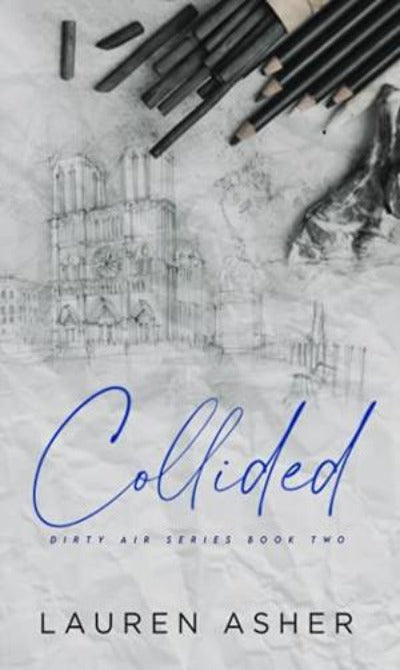 Collided (Dirty Air #2) 