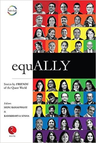 equALLY: Stories by Friends of the Queer World (Hardcover )–  by Srini Ramaswamy