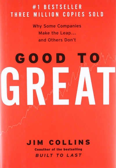 Good to Great: Why Some Companies Make the Leap and Others Don't - Jim Collins ( Paperback)