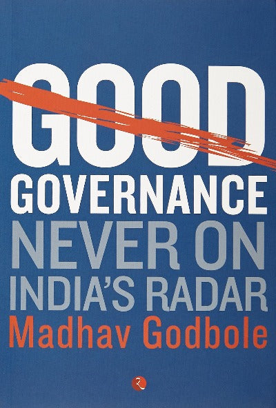 Good Governance; Never On India&