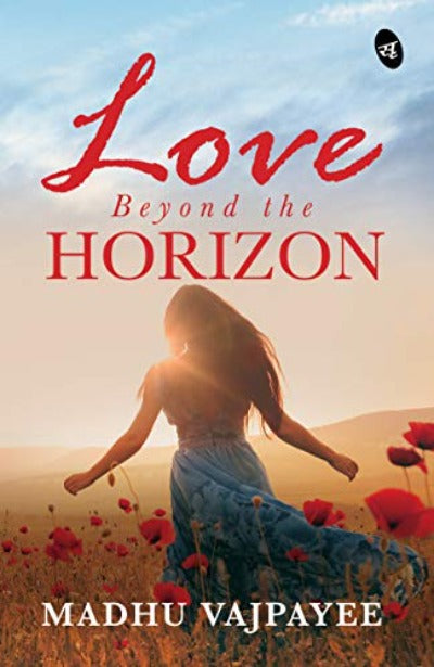 love-beyond-the-horizon-paperback-by-madhu-vajpayee