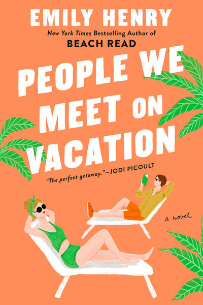 People We Meet on Vacation - Emily Henry  (Paperback)