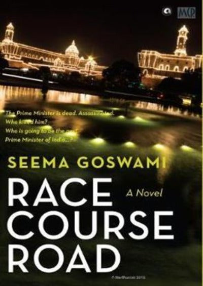 race-course-road-a-novel-hardcover-by-seema-goswami