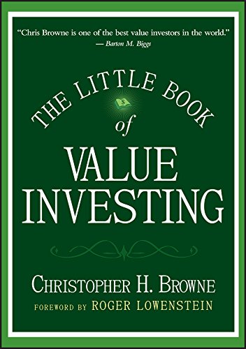 The Little Book of Value Investing: 6 (Little Books. Big Profits)-Christopher H. Browne (Hardcover)