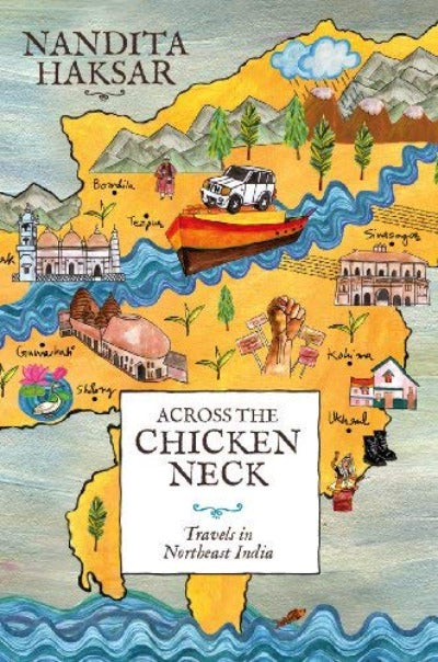 Across The Chicken Neck (Paperback) – by Nandita Haksar