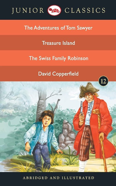 junior-classic-book-12-the-adventures-of-tom-sawyer-treasure-island-the-swiss-family-robinson-david-copperfield-junior-classics-paperback-by-mark-twain-robert-louis-stevenson-johann-david-wyss