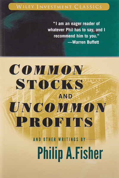 Common Stocks and Uncommon Profits and Other Writings-Philip A. Fisher (Paperback)