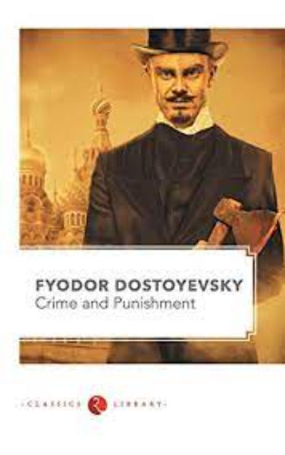 CRIME AND PUNISHMENT (Paperback )– by Fyodor Dostoyevsky