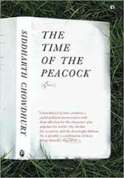 the-time-of-the-peacock-a-short-novel-hardcover-by-siddharth-chowdhury