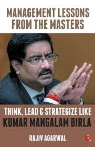 think-lead-and-strategize-like-kumar-mangalam-birla-paperback-by-rajiv-agarwal