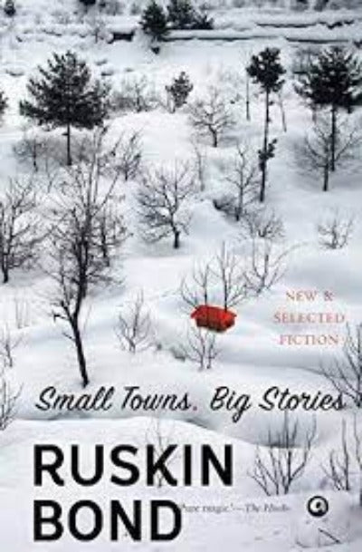 small-towns-big-stories-hardcover-by-ruskin-bond
