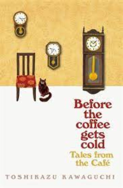 tales-from-the-cafe-a-novel-before-the-coffee-gets-cold-series-2-paperback-by-toshikazu-kawaguchi-geoffrey-trousselot