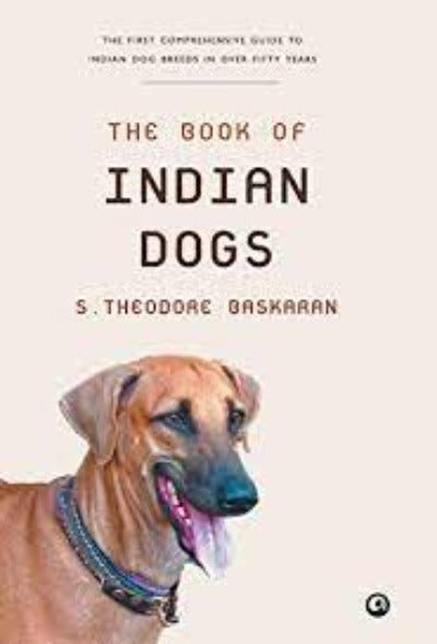 the-book-of-indian-dogs-hardcover-by-s-theodore-baskaran
