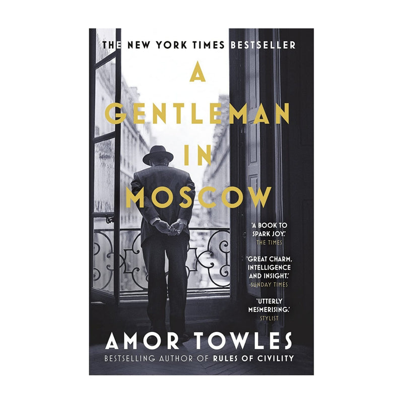 A Gentleman in Moscow: A Novel - Amor Towles (Paperback)