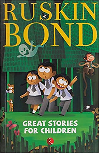 Great Stories for Children - Ruskin Bond  (Paperback)