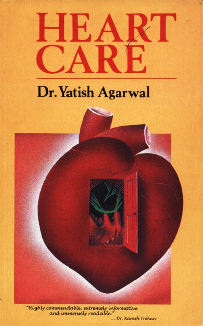 Heart Care (Paperback) –  by Yatish Agarwal