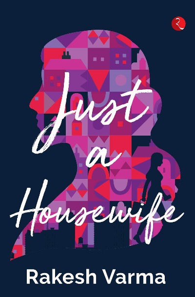 just-a-housewife-paperback-by-rakesh-varma
