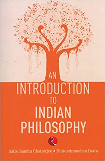 An Introduction to Indian Philosophy ( Paperback) – by Satishchandra Chatterjee
