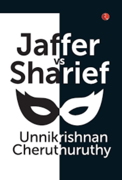 jaffer-vs-sharief-paperback-by-unnikrishnan-cheruthuruthy