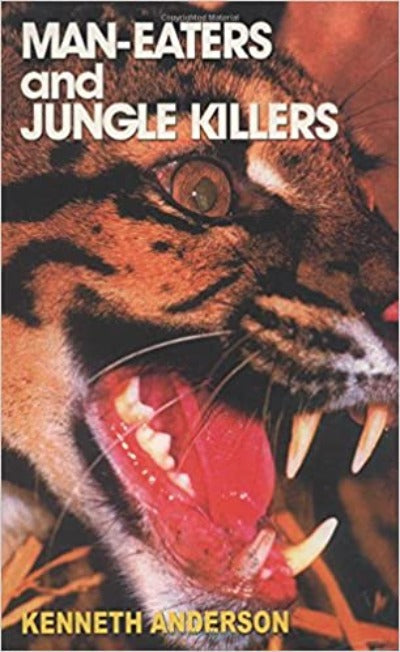 man-eaters-and-jungle-killers-paperback-by-kenneth-anderson