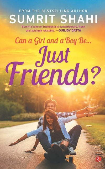 Can A Girl And A Boy Be Just Friends? (Paperback )– by Sumrit Shahi