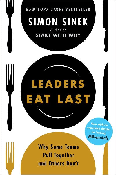 Leaders Eat Last - Simon Sinek (Paperback)