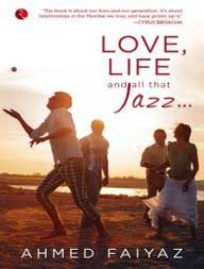 love-life-and-all-that-jazz-paperback-by-ahmed-faiyaz